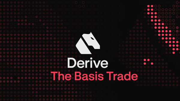 The Basis Trade on Derive